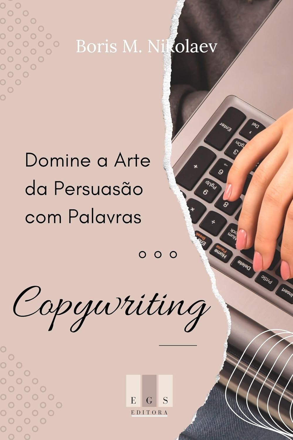 Copywriting: Domine a Arte da Persuasão com Palavras (Portuguese Edition)